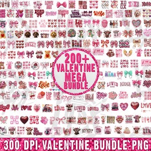 May include: A digital collection of over 200 Valentine's Day themed graphic designs featuring hearts, bows, teddy bears, and text like 200+ VALENTINE MEGA BUNDLE and 300 DPI VALENTINE BUNDLE PNG. The images are primarily in shades of pink, red, and white.