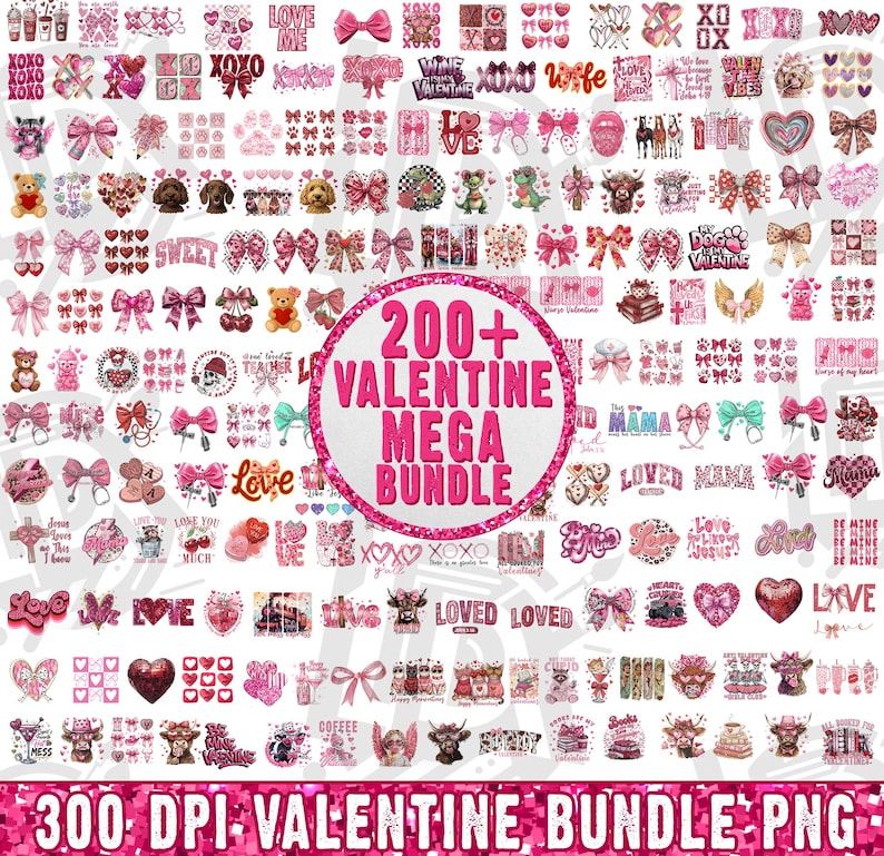 May include: A digital collection of over 200 Valentine's Day themed graphic designs featuring hearts, bows, teddy bears, and text like 200+ VALENTINE MEGA BUNDLE and 300 DPI VALENTINE BUNDLE PNG. The images are primarily in shades of pink, red, and white.