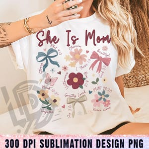 She is Mom Coquette Png, Christian Mama Png, Boho Floral Mama Png, Mom Png, Mother’s Day Gift Png, Wildflower Mama Png, Bible Verses Png