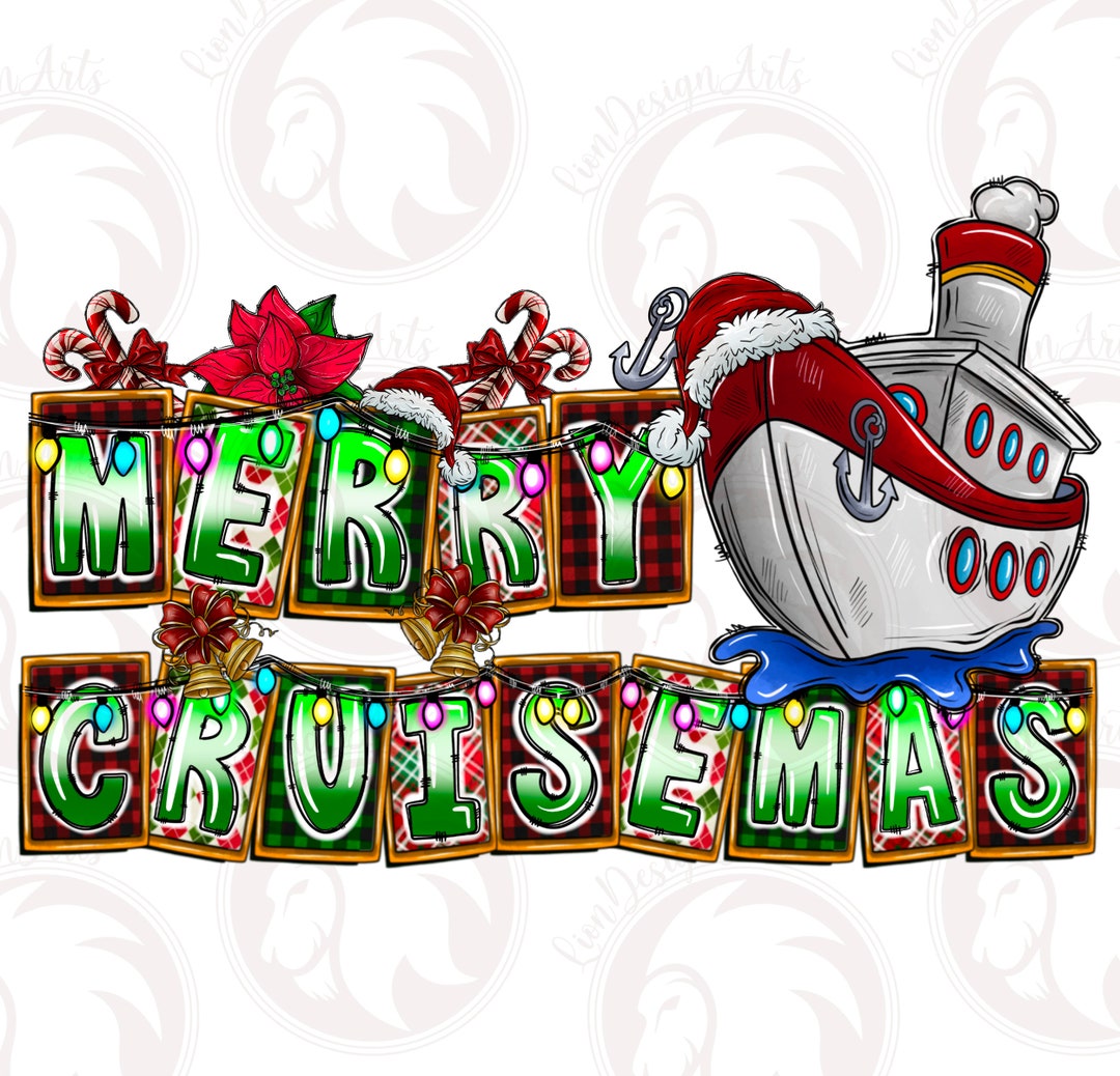 Merry Cruisemas Png, Sublimation Design Download, Merry Christmas Png