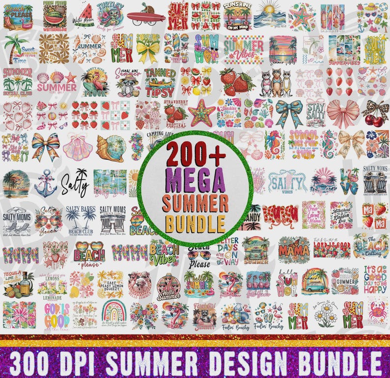 May include: A digital collection of over 200 summer-themed graphic designs featuring illustrations of seashells, flamingos, strawberries, bows, anchors, and beach scenes with text overlays like 200+ MEGA SUMMER BUNDLE and 300 DPI SUMMER DESIGN BUNDLE.