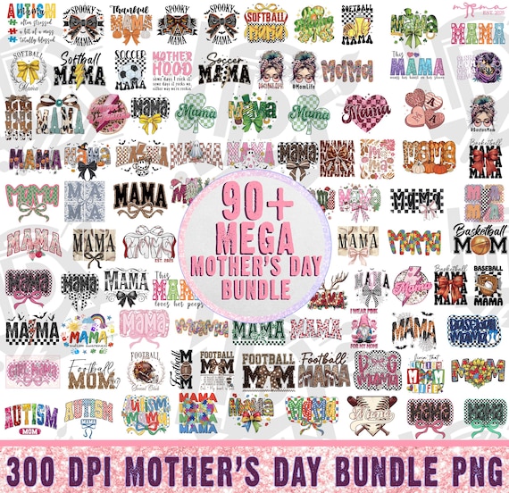 90+ Mama Bundle Png, Mama Checkered Png, Preppy Mama Png, Mama Bundle Png, Mimi Png, Retro Mama Flower Png, Gift for Mom, Mega Bundle Png