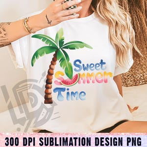 Sweet Summer Time Png, Watermelon Png, Sublimation Designs, Summer Png, Summer Vibes Png, Trendy Summer Png, Palm Png, Fruit Png, Sweet Png