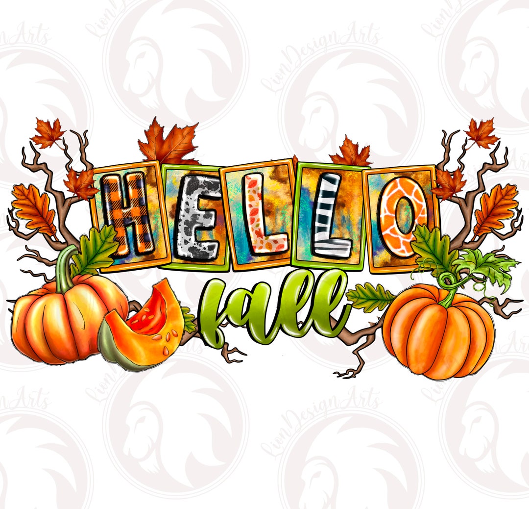 Hello Fall Rounds Png Hello Fall Png, Sublimation Design, Fall Pumpkin Png, Western Fall Png ...