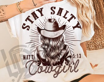 Stay Salty Png Cowgirl Summer Png, Western Summer Png, Cowgirl Png, Retro Summer Png, Trendy Summer Png, Sublimation Design, Western Cowgirl