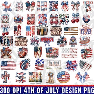 May include: A collection of patriotic designs in red, white, and blue, featuring American flags, bows, cherries, and the text "America" and "1776". Includes a dog with sunglasses and a donut.