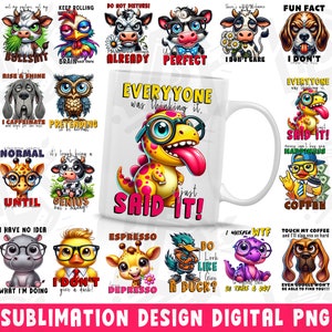Sarcastic Coffee Mug Png, Sublimation Bundle, Funny Quotes png, Funny Cow Mug Print png, Sarcastic Quotes Mug Print png, Animals Mug Png