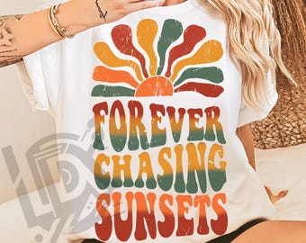 Für immer jagen Sonnenuntergänge Png, Strand Png, Retro Sommer Png, Retro Sonnenuntergänge Png, Sommer Png, trendige Sommer Png, Sublimationsentwürfe, Sommersonne