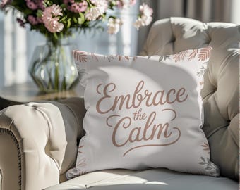 Embrace the Calm Pillow Cover | Boho Botanical Quote Throw Pillow | Sage Green Terracotta Leaf Accent Cushion