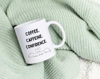 Coffee Caffeine Confidence The Boss Babe Trinity Inspirational Coffee Mug