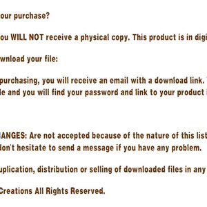 May include: Text on a white background explaining that the purchase is a digital product and how to download it. The text also includes information about returns and exchanges, terms of use, and copyright information.