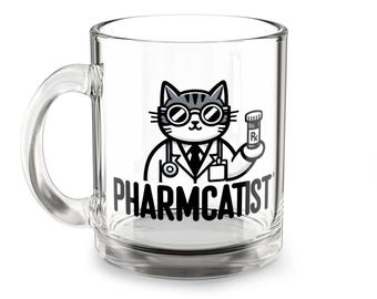 Funny Pharmacy Cat Glass Mug, 10oz Pharmacist Gift Pharmacy School Graduation, Cat Mug, Pharmacy Squad Coffee Cup, Tea Cup iced coffee glass
