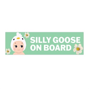 Sonny Angel Goose Bumper sticker | Silly Goose Bumper sticker