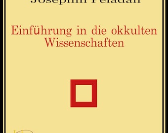 Einführung in die okkulten Wissenschaften
