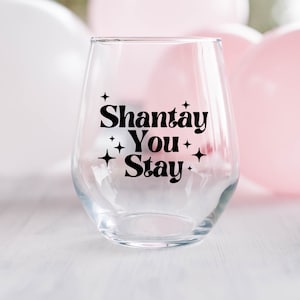 Sashay Away, Shantay you stay, Ru Paul Drag Race, Funny Runway Wine Glass, Funny Wine Glass