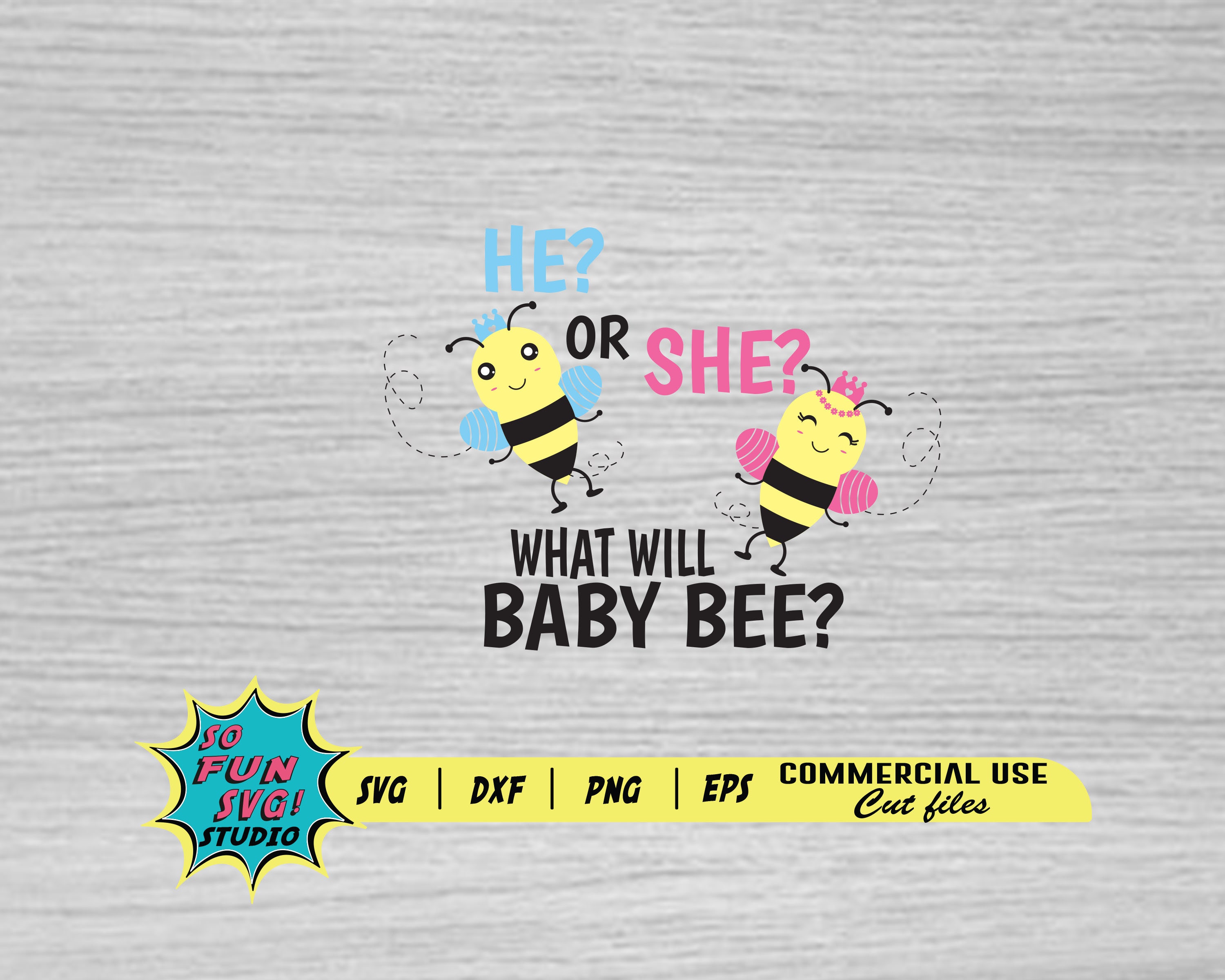 He or She What Will the Baby Bee Svg Exf Png, Gender Reveal Svg ...