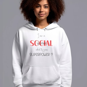 Sudadera con capucha de trabajador social, sudadera con capucha de trabajador social, sudadera con capucha de superpotencia, regalo para trabajador social, sudadera con capucha divertida de trabajador social.