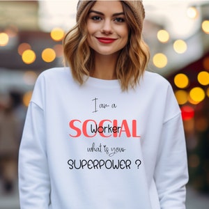 Sozialarbeiter Sweatshirt, Social Worker Sweatshirt, Superpower Sweater, Geschenk für Sozialarbeiter, Lustiges Sozialarbeiter Sweatshirt.