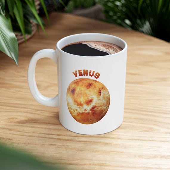 Venus Mug, Planet Mug, Space Mug, Astronomy Mug, Celestial Mug, Venus Gift,  Planet Gift, Space Gift, Astronomy Gift, Celestial Gift - Etsy