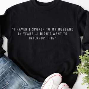 Wife sweatshirt, Sarcastic Wife Sweatshirt, Diamond Anniversary Sweatshirt, Seven year Itch Sweatshirt, He put a  ring on it Sweatshirt,