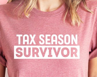 Accountant Shirt, Tax Season Shirt, CPA Shirt, Funny Accountant Tee, Bookkeeper Shirt, Funny CPA Shirt, Accountant Gift, Accountant Jokes