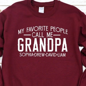 Grandpa Sweatshirt With Names, My Favorite People Call Me Grandpa, Grandpalife Sweater, Grandpa Funny, Call Me Papa, Personalized Grandpa