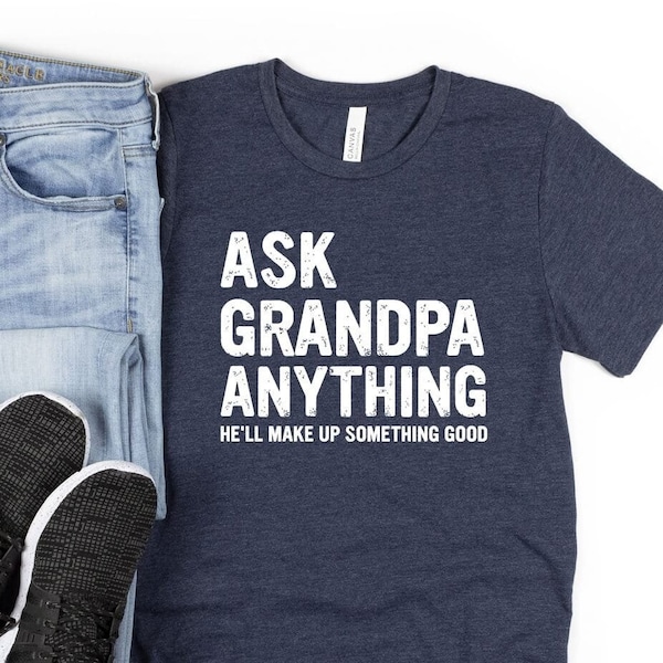 Funny Grandpa Shirt, Gift for Grandpa, New Grandpa Tee, Papa T-Shirt, Grandpa Reveal Gift, Fathers Day Gift for Grandfather,Grandpa Birthday