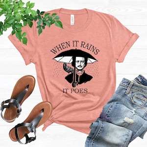 Funny Reading Shirt, When It Rains It Poes Shirt, Reading Lovers Gifts, Only Like Reading Shirt, Cute Reader T-shirts, Book Lover Shirt image 4
