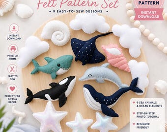 May include: A digital PDF pattern set for nine felt sea animals and ocean elements, including a shark, orca, stingray, dolphin, whale, starfish, and clouds. The text reads SEA ANIMAL Felt Pattern Set, 9 EASY-TO-SEW DESIGNS, and PDF PATTERN.