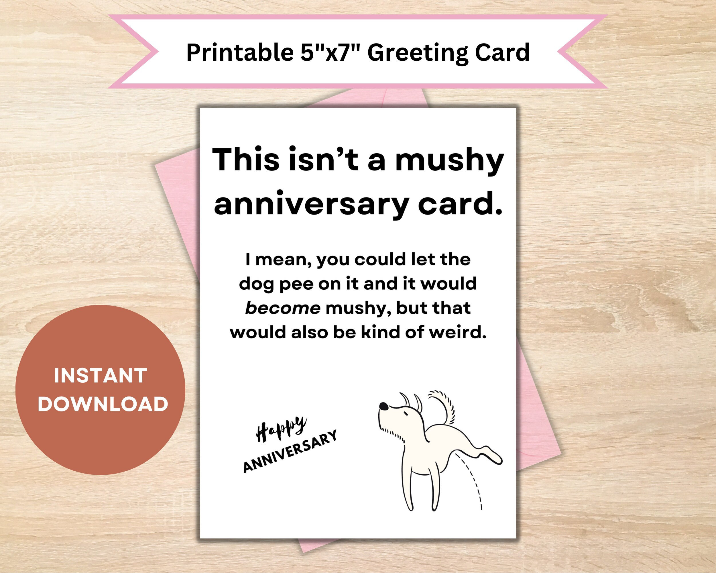 Not Mushy Funny Printable Anniversary Card Silly Anniversary - Etsy