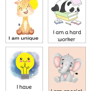 May include: Four colorful cards with illustrations of a giraffe, a panda, a light bulb, and an elephant. Each card has a positive affirmation written on it. The giraffe card says "I am unique". The panda card says "I am a hard worker". The light bulb card says "I have great ideas". The elephant card says "I am special".