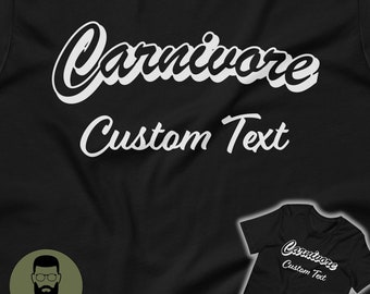 Customizable Carnivore Shirt | Carnivore Diet Custom T-Shirt | Personalized Carnivore Diet Unisex Jersey Short Sleeve Tee