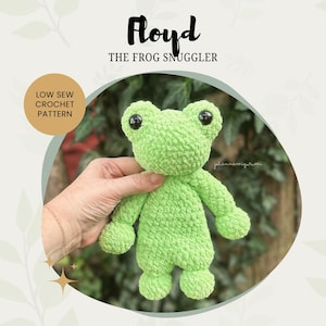 CROCHET PATTERN - Floyd the Frog Snuggler | Low Sew | Amigurumi Crochet Snuggler Pattern | Digital PDF File
