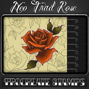 May include: A tablet screen displays a Neo Trad Rose digital artwork. The design features a bold orange rose with green leaves, set against a beige backdrop with sketched roses. Text includes "Neo Trad Rose" and "Procreate Stamps."
