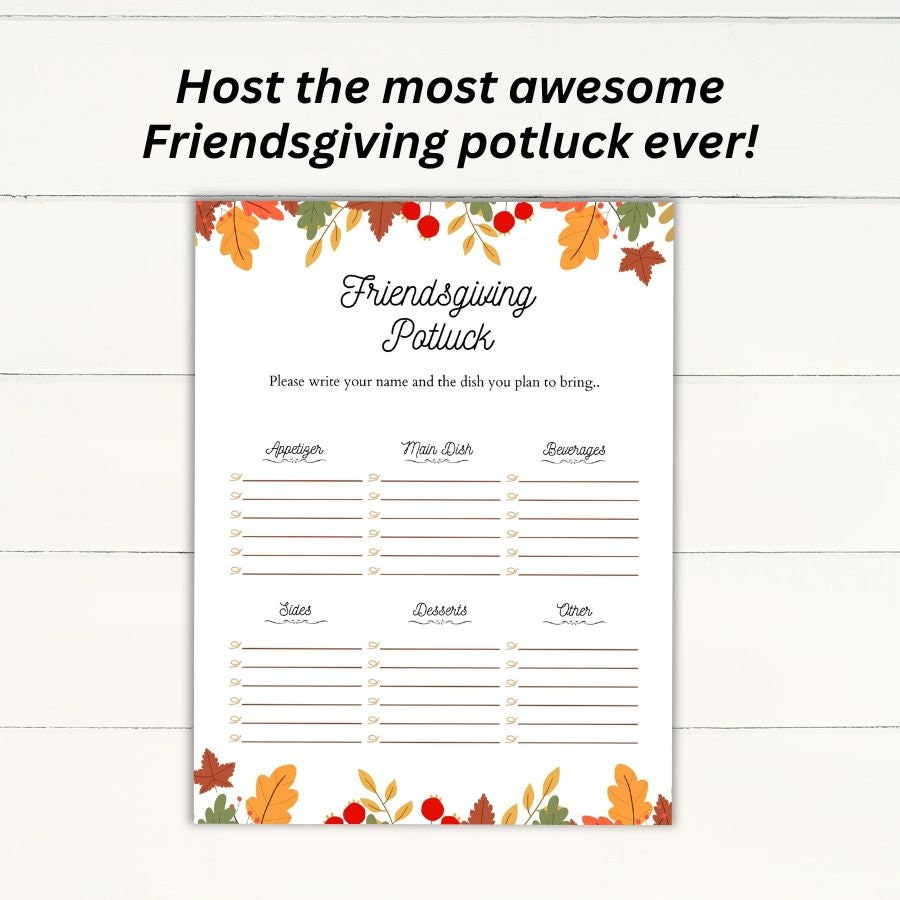 Friendsgiving Potluck Sign up Sheet, Potluck Sign up Sheet, Friendsgive Friendsgiving Potluck Sign up Sheet, Potluck Sign up Sheet, Friendsgive