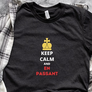En Passant T-shirt | Funny Chess T-shirt | Chess T-shirt | Chess Player T-shirt | Chess Player Gift Shirt | Chess Piece Shirt | Chess Moves