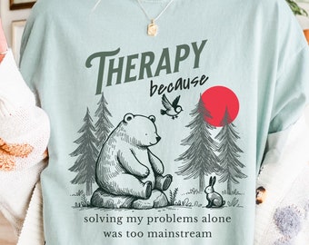 Leuk therapieshirt, grappig T-shirt geestelijke gezondheid, cadeau therapeut, schoolbegeleider, psycholoog, counselor, natuurliefhebber, zelfzorg, unisex