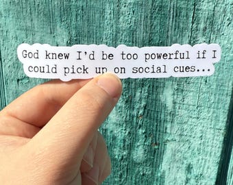 Social Cues Sticker, Funny Neurodivergent Humor, Mental Health Meme, Neurospicy, Sarcastic, Introvert Gift, Water Bottle Sticker, Waterproof