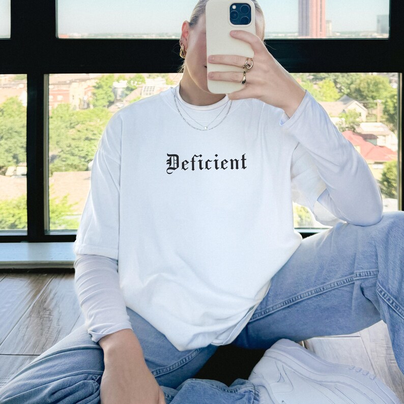 Deficient Shirt, Funny Mental Health, Grunge Aesthetic, Therapy Tshirt, Dark Humor, Gothic, Alt Clothing, Oversized, Comfort Colors Unisex White