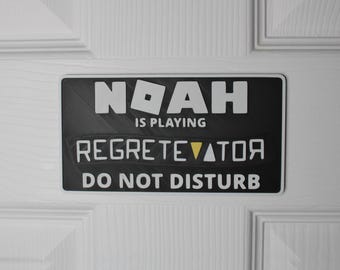 Regretevator Door Sign | Do Not Disturb | Custom Name Plate | Made to Order | Roblox