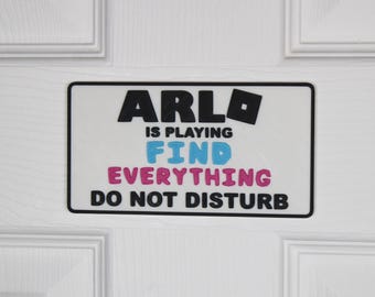 Custom Roblox Find Everything Gamer Door Sign: Do Not Disturb - Personalized Name Plate
