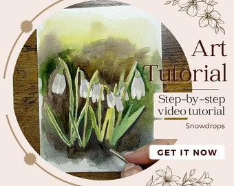 Learn to Paint Snowdrops - Step-by-Step Art Tutorial