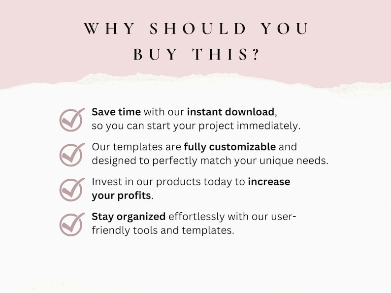 Puede incluir: Un gr&aacute;fico rosa y blanco con una lista de verificaci&oacute;n de razones para comprar un producto. El texto dice "&iquest;POR QU&Eacute; DEBER&Iacute;AS COMPRAR ESTO?" e incluye los siguientes puntos: "Ahorra tiempo con nuestra descarga instant&aacute;nea, para que puedas comenzar tu proyecto de inmediato.", "Nuestras plantillas son totalmente personalizables y est&aacute;n dise&ntilde;adas para que coincidan perfectamente con tus necesidades &uacute;nicas.", "Invierte en nuestros productos hoy para aumentar tus ganancias.", y "Mantente organizado sin esfuerzo con nuestras herramientas y plantillas f&aacute;ciles de usar."