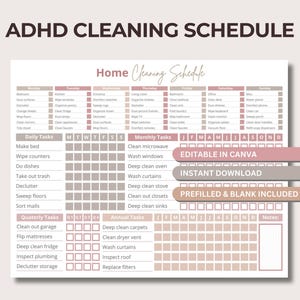 May include: ADHD cleaning schedule printable with a Home Cleaning Schedule header. The schedule includes daily, monthly, quarterly, and annual tasks. The design is in shades of pink and beige, with text that reads "Editable in Canva" and "Instant Download."