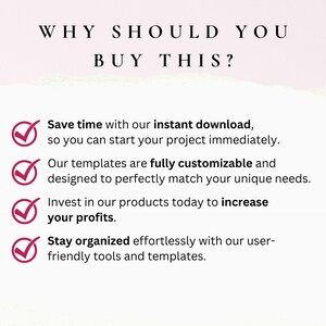 Pu&ograve; includere: Una grafica rosa e bianca con un elenco di motivi per acquistare un prodotto. L'elenco include: Risparmia tempo con il nostro download istantaneo, in modo da poter iniziare il tuo progetto immediatamente. I nostri modelli sono completamente personalizzabili e progettati per adattarsi perfettamente alle tue esigenze uniche. Investi nei nostri prodotti oggi per aumentare i tuoi profitti. Rimani organizzato senza sforzo con i nostri strumenti e modelli facili da usare.