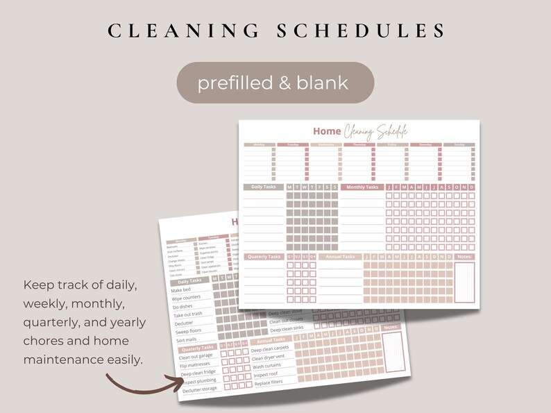 May include: Two printable cleaning schedule templates. One template is pre-filled with a list of daily, weekly, monthly, quarterly, and yearly cleaning tasks. The other template is blank. Both templates are in a light pink and gray color scheme.