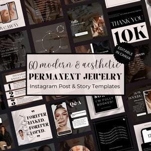 May include: A collection of 60 modern and aesthetic Instagram post and story templates for permanent jewelry businesses. The templates feature a black and white color scheme with gold accents and include text such as "Thank You 10K", "Forever Linked, Forever Loved", and "How Bookings Work".
