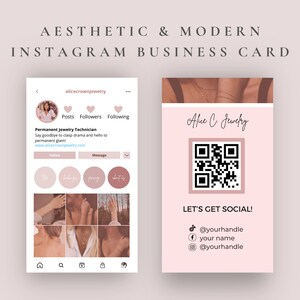 May include: A pink and white Instagram business card for Alice C Jewelry. The card features a QR code, social media icons, and the text "Let's Get Social!"  @yourhandle your name @yourhandle