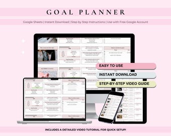 May include: A computer screen displaying a Google Sheets spreadsheet with a goal planner template. The spreadsheet is divided into sections with headings such as "Top Priorities", "Steps to achieve the goal", and "What is success in this area?" The image also includes a laptop and a smartphone, both displaying the same spreadsheet. The text "GOAL PLANNER" is displayed at the top of the image, along with the text "Google Sheets | Instant Download | Step by Step Instructions | Use with Free Google Account". The image also includes three buttons with the text "EASY TO USE", "INSTANT DOWNLOAD", and "STEP-BY-STEP VIDEO GUIDE". The text "INCLUDES A DETAILED VIDEO TUTORIAL FOR QUICK SETUP!" is displayed at the bottom of the image.