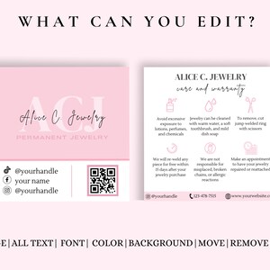 Pu&ograve; includere: Un biglietto da visita rosa con il testo "Alice C. Jewelry" e "Permanent Jewelry" in testo bianco. Il biglietto include anche le maniglie dei social media, un codice QR e il testo "cura e garanzia" con un elenco di istruzioni per la cura dei gioielli.